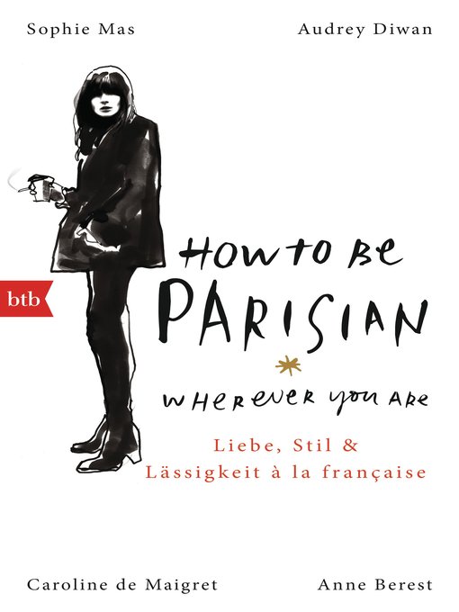 Title details for How to Be Parisian wherever you are by Anne Berest - Available